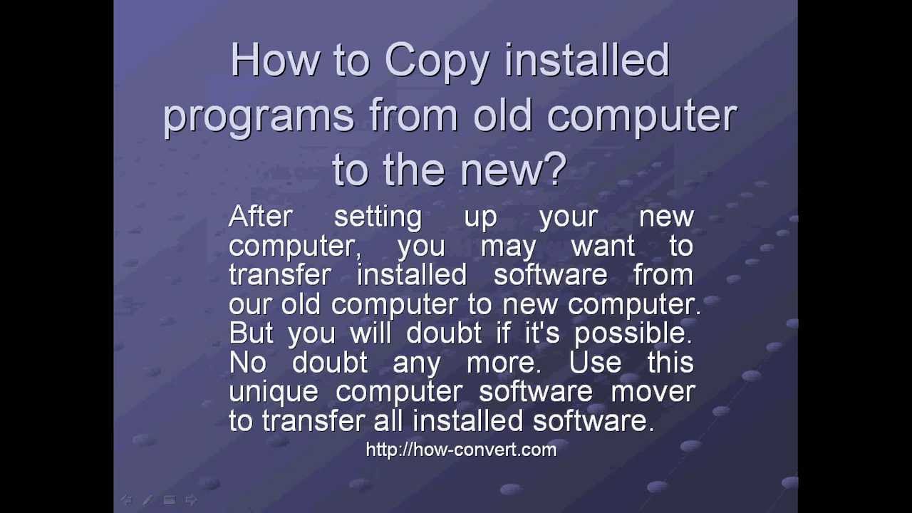 transfer programs to new computer